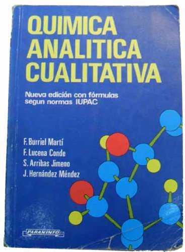 QUIMICA ANALITICA CUALITATIVA | 9788428312530 | BURRIEL MARTI, FERNANDO