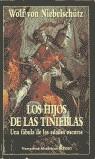 HIJOS DE LA TINIEBLAS LOS | 9788435006620 | VON NIEBELSCHUTZ, WOLF