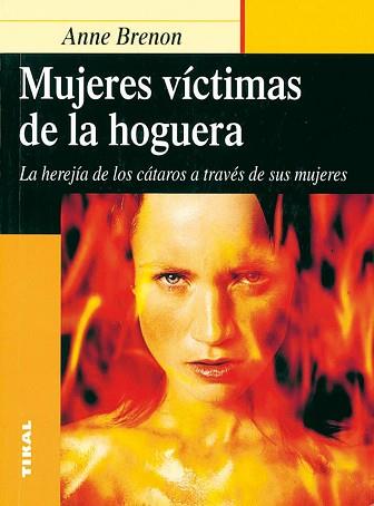 MUJERES VICTIMAS DE LA HOGUERA | 9788430534944 | BRENON, ANNE