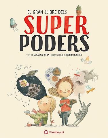 GRAN LLIBRE DELS SUPERPODERS | 9788494717383 | ISERN IÑIGO, SUSANNA