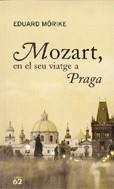 MOZART EN EL SEU VIATGE A PRAGA | 9788429758726 | MÖRIKE, EDUARD