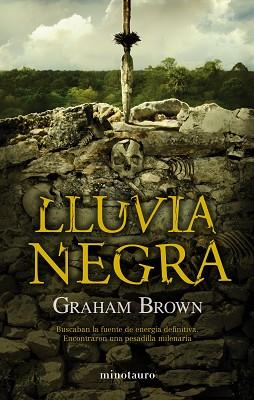 LLUVIA NEGRA | 9788445077269 | BROWN, GRAHAM