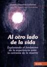 AL OTRO LADO DE LA VIDA | 9788489893825 | ELSAESSER VALARINO, EVELYN