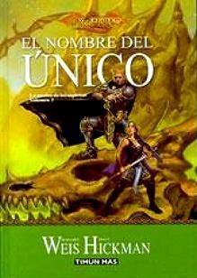 NOMBRE DEL UNICO, EL (GUERRA DE LOS ESPIRITUS VOL.3) | 9788448032210 | WEIS, MARGARET; HICKMAN, TRACY