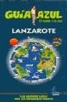 LANZAROTE GUIA AZUL EL MUNDO A TU AIRE GAESA 2010-2011 | 9788480237086 | GARCIA MARIN, JESUS