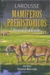 MAMIFEROS PREHISTORICOS DESPUES DE LOS DINOSAURIOS | 9788480168694 | TURNER, ALAN / ANTON, MAURICIO