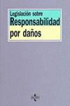 LEGISLACION SOBRE RESPONSABILIDAD POR DAÑOS | 9788430931811 | REGLERO CAMPOS, LUIS FERNANDO