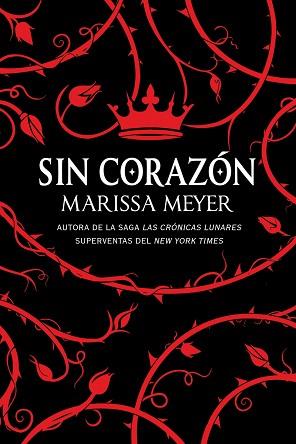 SIN CORAZÓN | 9788417036553 | MARISSA MEYER