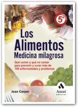 ALIMENTOS: MEDICINA MILAGROSA | 9788497353137 | CARPER, JEAN