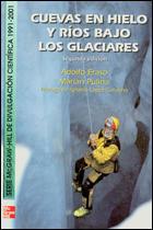 CUEVAS EN HIELO Y RIOS BAJO LOS GLACIARES | 9788448130497 | ERASO, ADOLFO