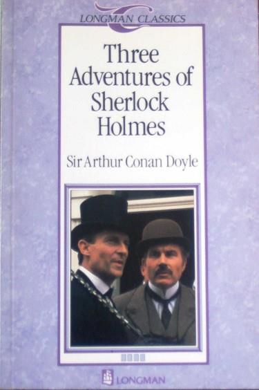 THREE ADVENTURES OF SHERLOCK HOLMES LC 4 | 9780582522862 | DOYLE, ARTHUR CONAN