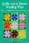 QUILTS CON EL DISEÑO WINDING WAYS | 9788496365605 | ELLIOT MACDONALD, NANCY