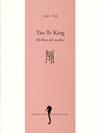 TAO TE KING ( EL LIBRO DEL MEDIO ) | 9788475355986 | TSE-LAO