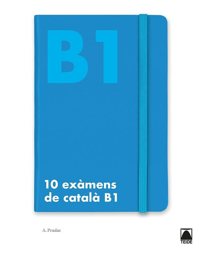 10 EXÀMENS DE CATALÀ B1 | 9788430734504 | PRADAS CASAS, ALBERT