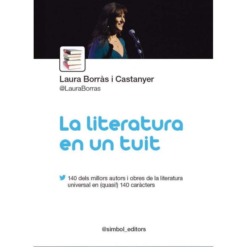 LA LITERATURA EN UN TUIT | 9788415315407 | BORRÀS, LAURA