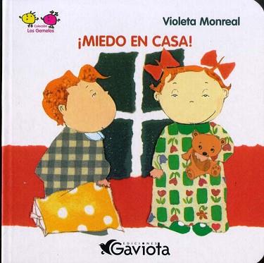 MIEDO EN CASA (LOS GEMELOS) | 9788439206088 | MONREAL, VIOLETA