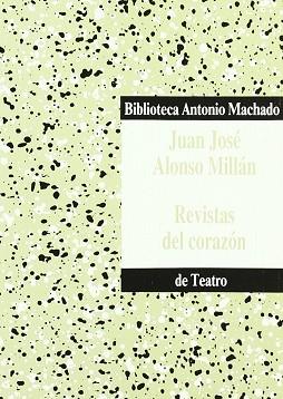 REVISTAS DEL CORAZON | 9788476440087 | ALONSO MILLAN, JUAN JOSE