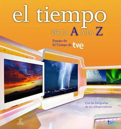 EL TIEMPO DE LA A A LA Z | 9788467008937 | RTVE