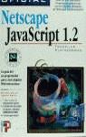 NETSCAPE JAVA SCRIPT 1.2 | 9788428324236 | KENT, PETER