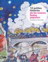 12 PETITES HISTORIES DE LES NOSTRES FESTES POPULARS | 9788483347379 | BAYES, PILARIN ( IL.LUSTRADORA )