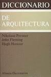 DICCIONARIO DE ARQUITECTURA | 9788420652184 | PEVSNER, NIKOLAUS ... [ET AL.]