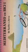 MEDITERRANEO EN BICI.DE TARIFA A JAVEA | 9788487187445 | BARRENETXEA, JOSE LUIS