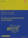 INGENIERIA EN LA EVOLUCION DE LA URBANISTICA, LA | 9788483016329 | HERCE VALLEJO, MANUEL (ED.)