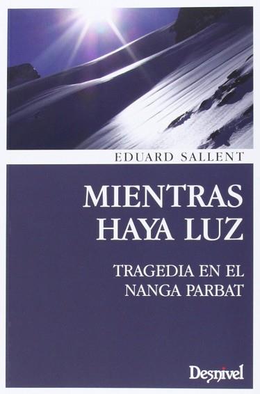 MIENTRAS HAYA LUZ | 9788498293104 | SALLENT EDUARD