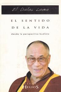 SENTIDO DE LA VIDA | 9788483302637 | DALAI LAMA