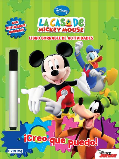 LA CASA DE MICKEY MOUSE. ¡CREO QUE PUEDO! LIBRO BORRABLE DE ACTIVIDADES | 9788444168937 | WALT DISNEY COMPANY