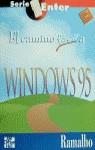 CAMINO FACIL A WINDOWS 95, EL | 9788448103163 | RAMALHO, JOSE ANTONIO