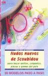 NUDOS NUEVOS DE SCOUBIDOU | 9788496365643 | HOLL, SIEGLINDE /GOHR, STEPHANIE