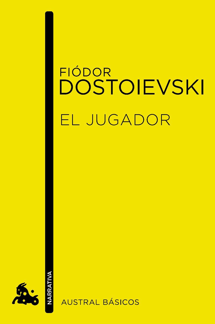 EL JUGADOR | 9788467024203 | FIODOR DOSTOIEVSKI