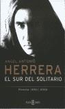 SUR DEL SOLITARIO, EL | 9788401377525 | HERRERA, ANGEL ANTONIO