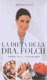 DIETA DE LA DRA. FOLCH, LA | 9788427025875 | FOLCH, MONTSE