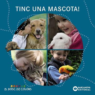 TINC UNA MASCOTA! | 9788448932732 | BALDÓ, ESTEL / GIL, ROSA / SOLIVA, MARIA