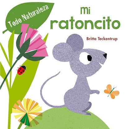 MI RATONCITO | 9788416648290 | TECKENTRUP, BRITTA