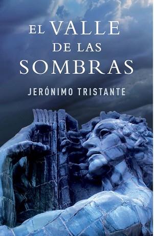 VALLE DE LAS SOMBRAS EL | 9788401339769 | TRISTANTE, JERONIMO