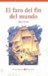 FARO DEL FIN DEL MUNDO, EL (AULA DE LITERATURA) | 9788431625856 | VERNE, JULES