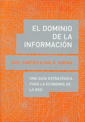 DOMINIO DE LA INFORMACION, EL | 9788485855971 | SHAPIRO, CARL