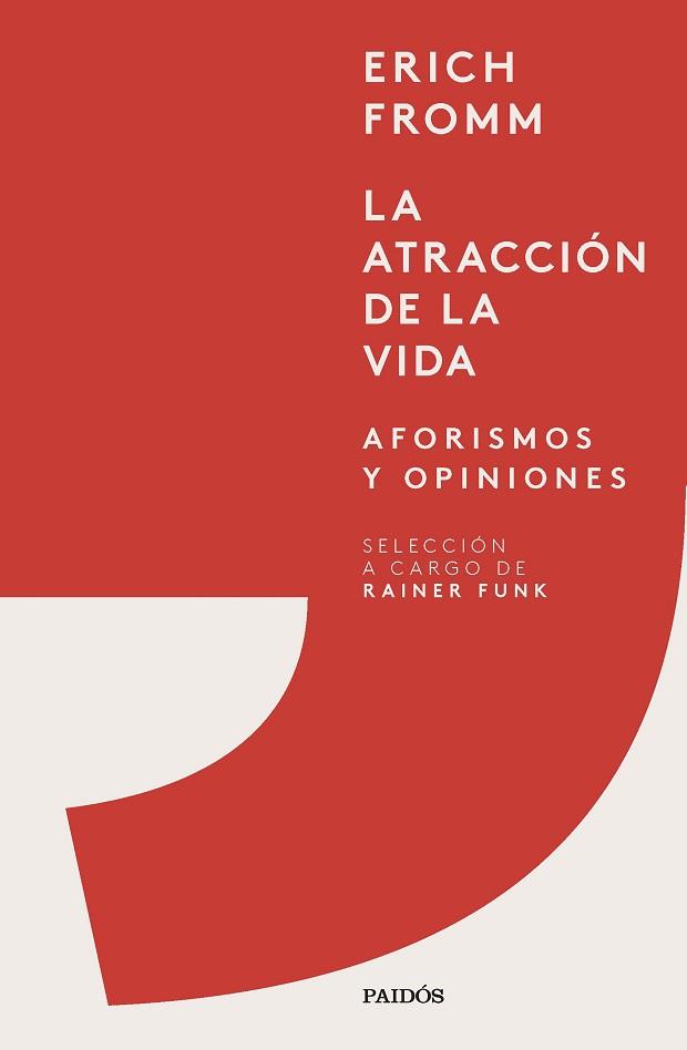 ATRACCIÓN DE LA VIDA | 9788449339936 | FROMM, ERICH