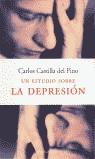 UN ESTUDIO SOBRE LA DEPRESION | 9788483074312 | CASTILLA DEL PINO, CARLOS