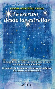 TE ESCRIBO DESDE LAS ESTRELLAS | 9788497434973 | MARTÍNEZ PRIMO, CARME