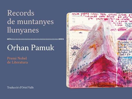 RECORDS DE MUNTANYES LLUNYANES | 9788417353513 | PAMUK, ORHAM