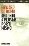 APRENDRE A PENSAR POR TI MISMO | 9788449306938 | DE BONO, EDWARD