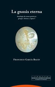 GNOSIS ETERNA, LA VOL.1 | 9788481645859 | GARCIA BAZAN, FRANCISCO (ED.)