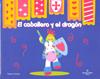 CABALLERO Y EL DRAGON EL | 9788484526193 | CAMPOS, TERESA