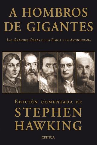 A HOMBROS DE GIGANTES GRANDES OBRAS DE LA FISICA Y ... | 9788498920949 | HAWKING, STEPHEN