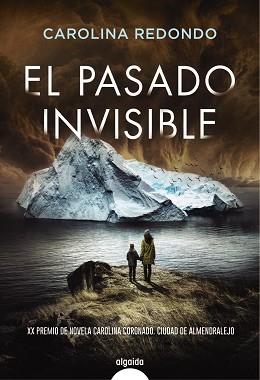 PASADO INVISIBLE | 9788491898733 | REDONDO, CAROLINA