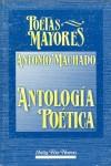 ANTOLOGIA POETICA (ANTONIO MACHADO) | 9788471754776 | MACHADO, ANTONIO